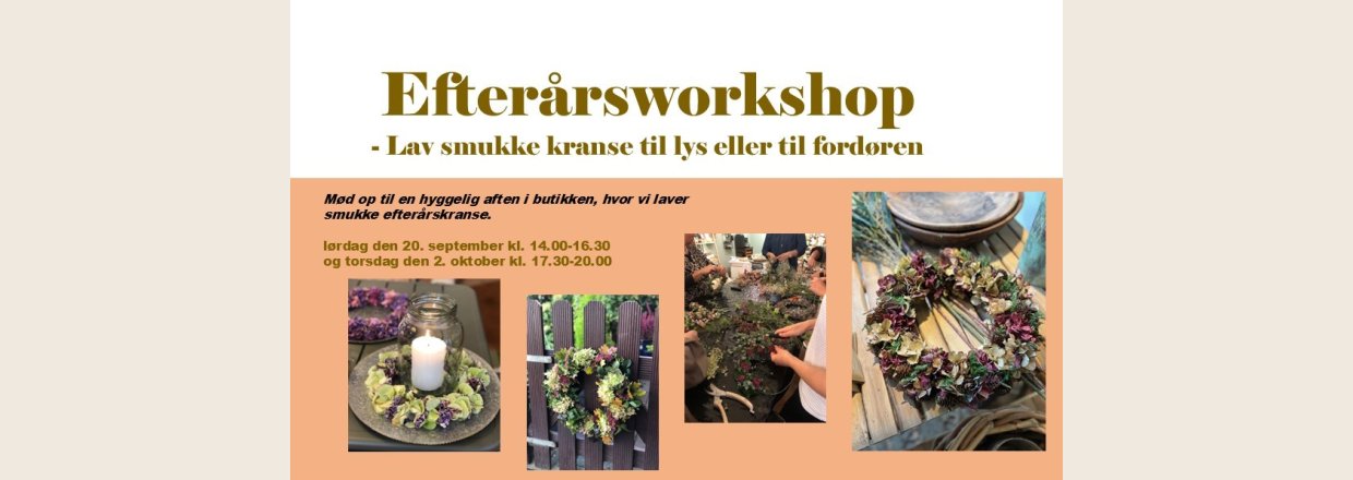 Tag med til vores efterårs-kranseworkshop